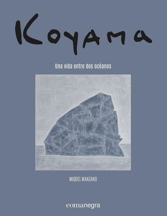 KOYAMA | 9788418857683 | MANZANO, MIQUEL | Llibreria Drac - Llibreria d'Olot | Comprar llibres en català i castellà online