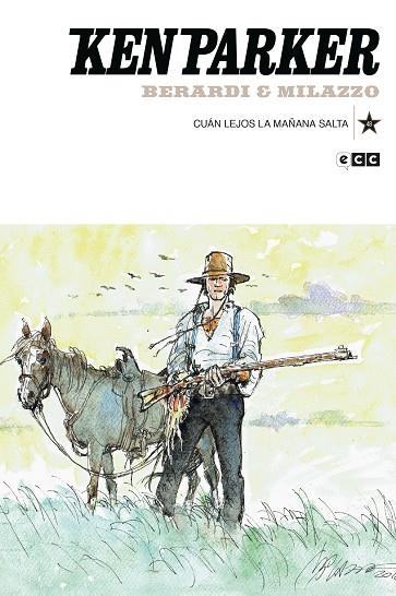 KEN PARKER NÚM. 48: CUÁN LEJOS LA MAÑANA SALTA | 9788419325273 | BERARDI, GIANCARLO | Llibreria Drac - Llibreria d'Olot | Comprar llibres en català i castellà online