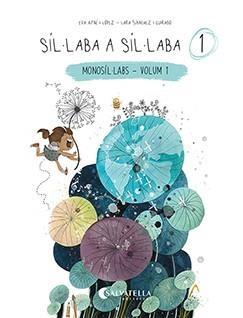 SÍL·LABA A SÍL·LABA 1 | 9788418427831 | AYNÉ, EVA | Llibreria Drac - Llibreria d'Olot | Comprar llibres en català i castellà online