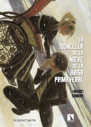 DONCELLA DE LA NIEVE DE LA BRISA PRIMAVERAL, LA | 9788418309557 | SAMURA, HIROAKI | Llibreria Drac - Llibreria d'Olot | Comprar llibres en català i castellà online