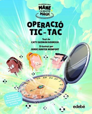 OPERACIÓ TIC-TAC | 9788468356587 | GUZMÁN, CATY | Llibreria Drac - Llibreria d'Olot | Comprar llibres en català i castellà online