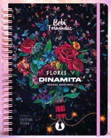 AGENDA FLORES Y DINAMITA 2022-2023 | 9788412336139 | FERNÁNDEZ, BEBI | Llibreria Drac - Librería de Olot | Comprar libros en catalán y castellano online