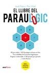 LLIBRE DEL PARAULÒGIC, EL | 9788418928512 | PALOU, JORDI; VIDAL, PAU | Llibreria Drac - Llibreria d'Olot | Comprar llibres en català i castellà online