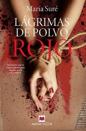 LÁGRIMAS DE POLVO ROJO | 9788419110237 | SURÉ, MARÍA | Llibreria Drac - Llibreria d'Olot | Comprar llibres en català i castellà online