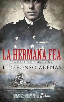 HERMANA FEA, LA | 9788435063913 | ARENAS, ILDEFONSO | Llibreria Drac - Llibreria d'Olot | Comprar llibres en català i castellà online