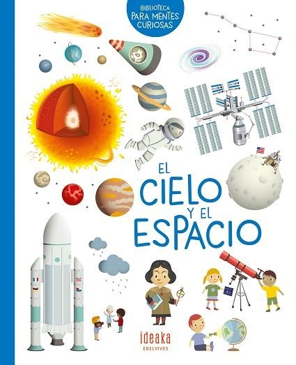 CIELO Y EL ESPACIO, EL | 9788414016664 | LOUBIER, VIRGINIE | Llibreria Drac - Llibreria d'Olot | Comprar llibres en català i castellà online