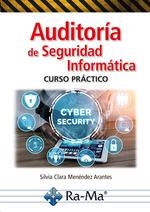 AUDITORÍA DE LA SEGURIDAD INFORMÁTICA | 9788418971938 | MENENDEZ ARANTE, SILVIA CLARA | Llibreria Drac - Llibreria d'Olot | Comprar llibres en català i castellà online