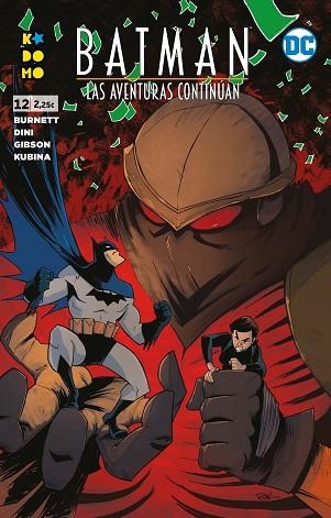 BATMAN: LAS AVENTURAS CONTINÚAN NÚM. 12 | 9788419325341 | DINI, PAUL/BURNETT, ALAN | Llibreria Drac - Llibreria d'Olot | Comprar llibres en català i castellà online