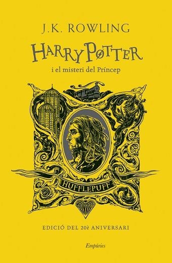 HARRY POTTER I EL MISTERI DEL PRÍNCEP (HUFFLEPUFF) | 9788418833472 | ROWLING, J.K. | Llibreria Drac - Llibreria d'Olot | Comprar llibres en català i castellà online