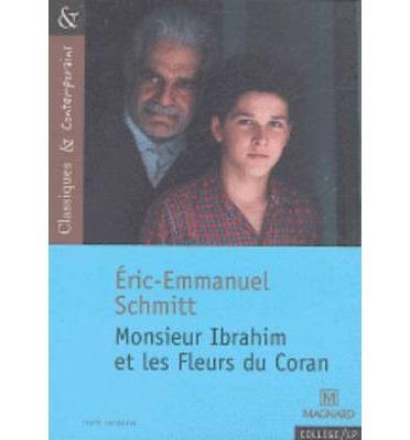 MONSIEUR IBRAHIM ET LES FLEURS DE CORAN | 9782210754676 | SCHMITT, ERIC EMMANUEL | Llibreria Drac - Llibreria d'Olot | Comprar llibres en català i castellà online