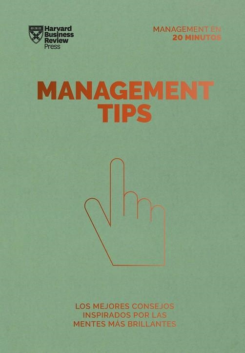 MANAGEMENT TIPS. SERIE MANAGEMENT EN 20 MINUTOS | 9788417963507 | HARVARD BUSINESS REVIEW | Llibreria Drac - Llibreria d'Olot | Comprar llibres en català i castellà online