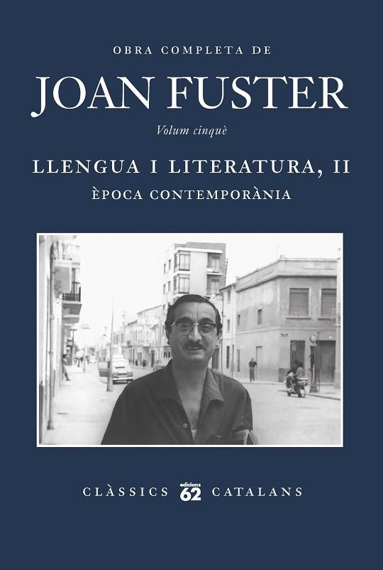 LLENGUA I LITERATURA II: ÈPOCA CONTEMPORÀNIA | 9788429780369 | FUSTER, JOAN | Llibreria Drac - Librería de Olot | Comprar libros en catalán y castellano online