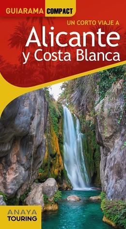 ALICANTE Y COSTA BLANCA | 9788491585299 | AA.DD. | Llibreria Drac - Llibreria d'Olot | Comprar llibres en català i castellà online