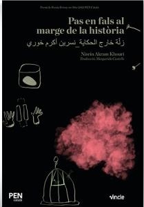 PAS EN FALS AL MARGE DE LA HISTÒRIA | 9788412424560 | AKRAM KHOURÍ, NISRÍN | Llibreria Drac - Llibreria d'Olot | Comprar llibres en català i castellà online