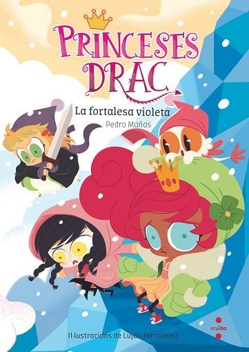 FORTALESA VIOLETA, LA (PRINCESES DRAC 14) | 9788466152228 | MAÑAS ROMERO, PEDRO | Llibreria Drac - Llibreria d'Olot | Comprar llibres en català i castellà online