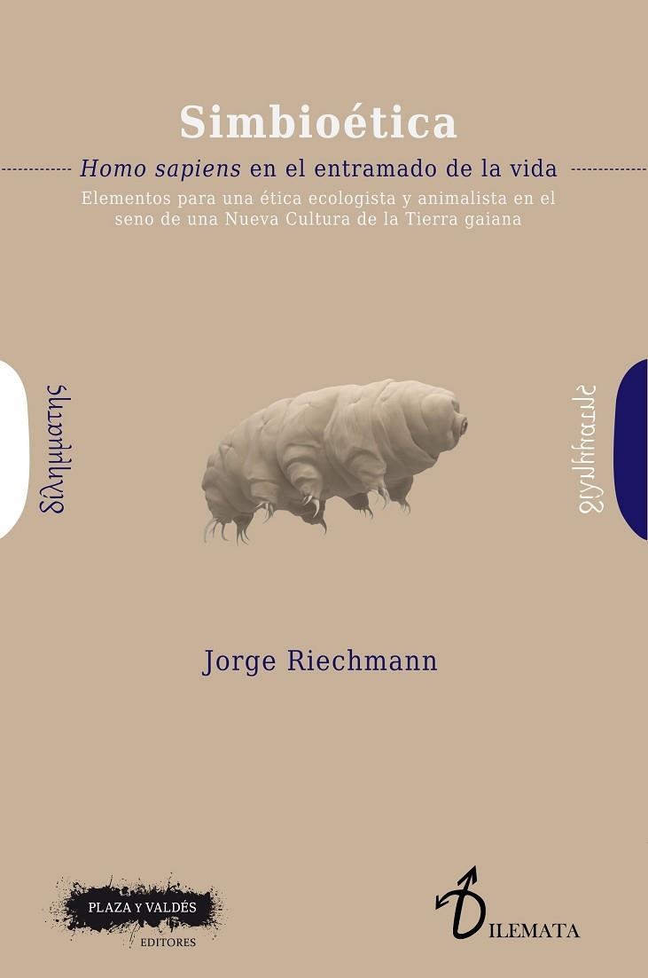 SIMBIOÉTICA | 9788417121532 | RIECHMANN, JORGE | Llibreria Drac - Llibreria d'Olot | Comprar llibres en català i castellà online