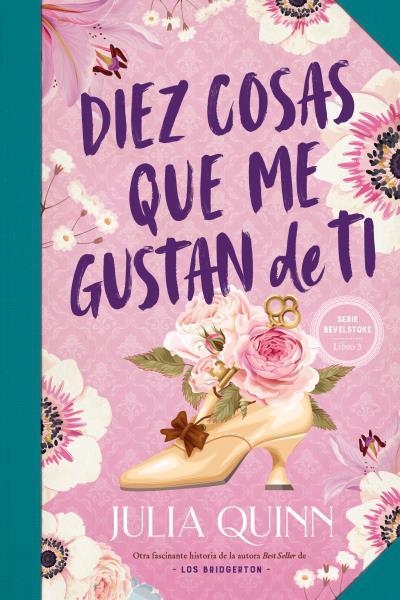 DIEZ COSAS QUE ME GUSTAN DE TI (BEVELSTOKE 3) | 9788417421649 | QUINN, JULIA | Llibreria Drac - Librería de Olot | Comprar libros en catalán y castellano online