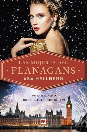 MUJERES DEL FLANAGANS, LAS | 9788419110268 | HELLBERG, ÅSA | Llibreria Drac - Llibreria d'Olot | Comprar llibres en català i castellà online