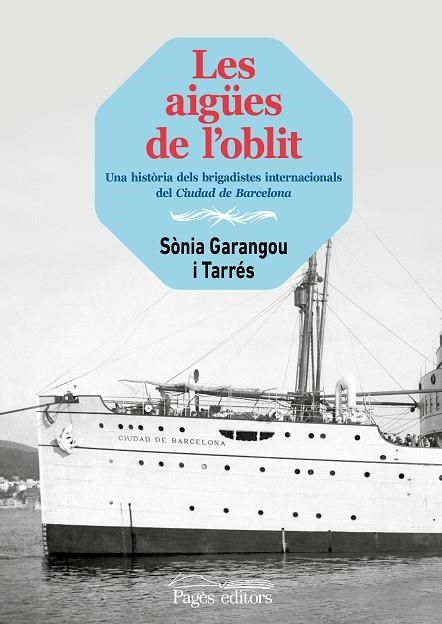 AIGÜES DE L'OBLIT, LES | 9788413033648 | GARANGOU TARRÉS, SÒNIA | Llibreria Drac - Librería de Olot | Comprar libros en catalán y castellano online