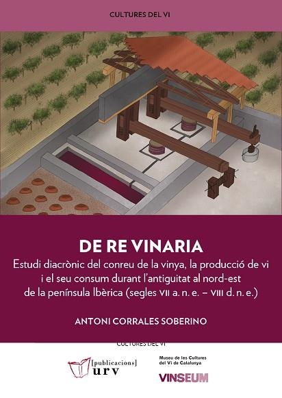 DE RE VINARIA | 9788484249535 | CORRALES SOBERINO, ANTONI | Llibreria Drac - Llibreria d'Olot | Comprar llibres en català i castellà online