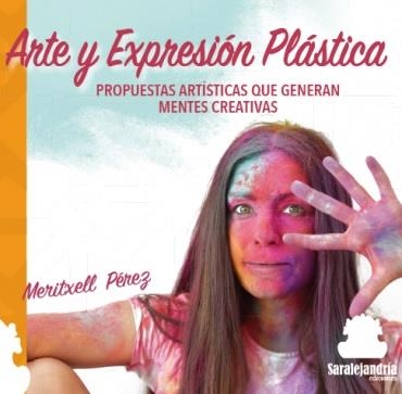 ARTE Y EXPRESIÓN PLÁSTICA | 9788412398489 | PÉREZ AGUILAR, MERITXELL | Llibreria Drac - Llibreria d'Olot | Comprar llibres en català i castellà online