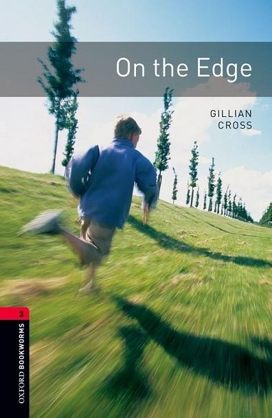 ON THE EDGE  | 9780194791243 | CROSS, GILLIAN | Llibreria Drac - Llibreria d'Olot | Comprar llibres en català i castellà online