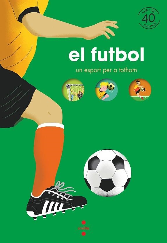 FUTBOL, EL. UN ESPORT PER A TOTHOM | 9788466150903 | BILLIOUD, JEAN-MICHEL | Llibreria Drac - Llibreria d'Olot | Comprar llibres en català i castellà online