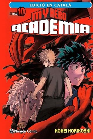 MY HERO ACADEMIA Nº 10 (CATALÀ) | 9788411129411 | HORIKOSHI, KOHEI | Llibreria Drac - Llibreria d'Olot | Comprar llibres en català i castellà online