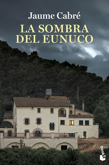 SOMBRA DEL EUNUCO, LA | 9788423362059 | CABRÉ, JAUME | Llibreria Drac - Llibreria d'Olot | Comprar llibres en català i castellà online