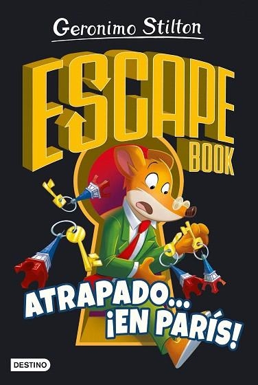 ESCAPE BOOK. ATRAPADO... ¡EN PARÍS! | 9788408260424 | STILTON, GERONIMO | Llibreria Drac - Llibreria d'Olot | Comprar llibres en català i castellà online