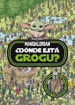 STAR WARS. THE MANDALORIAN. ¿DÓNDE ESTÁ GROGU? | 9788408254515 | STAR WARS | Llibreria Drac - Llibreria d'Olot | Comprar llibres en català i castellà online