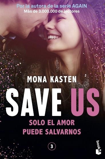 SAVE US (SAVE 3) | 9788408262435 | KASTEN, MONA | Llibreria Drac - Llibreria d'Olot | Comprar llibres en català i castellà online