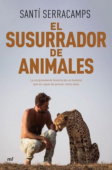 SUSURRADOR DE ANIMALES, EL | 9788427050150 | SERRACAMPS, SANTI | Llibreria Drac - Llibreria d'Olot | Comprar llibres en català i castellà online