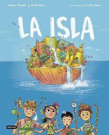 ISLA, LA | 9788408260073 | FERRI, PAOLO; CASALS, ANNA; BUENO, CRISTINA | Llibreria Drac - Librería de Olot | Comprar libros en catalán y castellano online