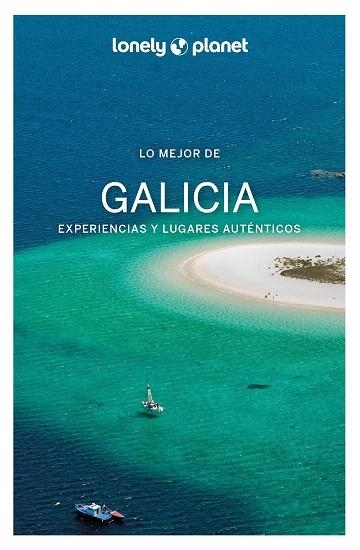 LO MEJOR DE GALICIA 2022 (LONELY PLANET) | 9788408250937 | NOGUEIRA, ANDREA | Llibreria Drac - Librería de Olot | Comprar libros en catalán y castellano online