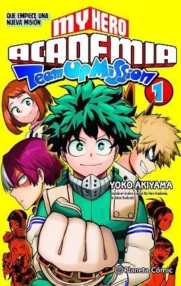 MY HERO ACADEMIA TEAM UP MISSION Nº 01 | 9788491747338 | HORIKOSHI, KOHEI | Llibreria Drac - Llibreria d'Olot | Comprar llibres en català i castellà online