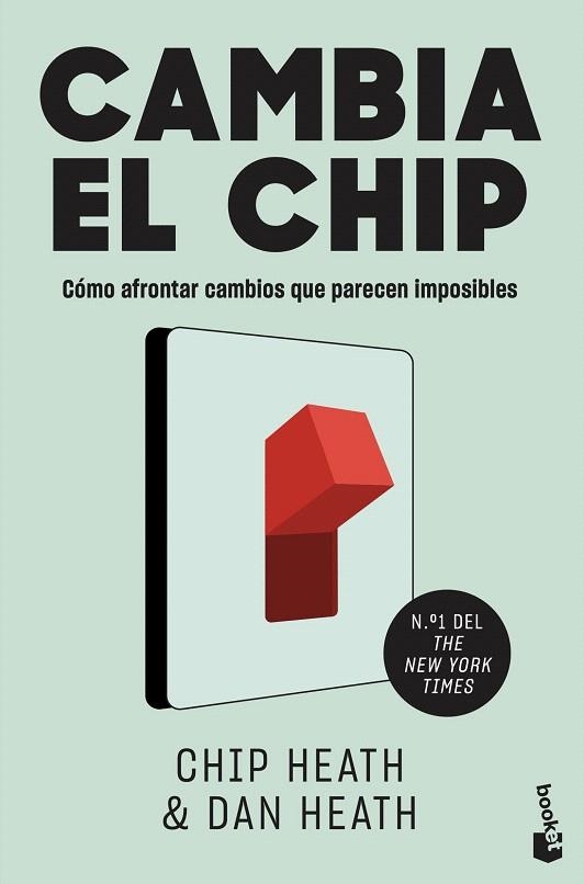 CAMBIA EL CHIP | 9788498755411 | HEATH, CHIP; HEATH, DAN | Llibreria Drac - Llibreria d'Olot | Comprar llibres en català i castellà online