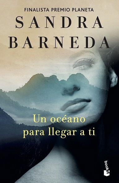 OCÉANO PARA LLEGAR A TI, UN | 9788408262404 | BARNEDA, SANDRA | Llibreria Drac - Llibreria d'Olot | Comprar llibres en català i castellà online