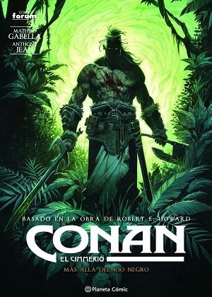 CONAN: EL CIMMERIO Nº 03 | 9788411120548 | GABELLA, MATHIEU; JEAN, ANTHONY | Llibreria Drac - Llibreria d'Olot | Comprar llibres en català i castellà online