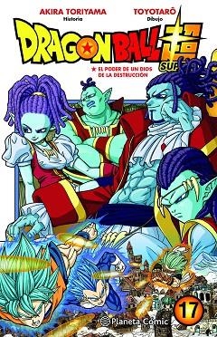 DRAGON BALL SUPER Nº 17 | 9788491746454 | TORIYAMA, AKIRA; TOYOTARÔ | Llibreria Drac - Llibreria d'Olot | Comprar llibres en català i castellà online