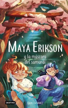 MAYA ERIKSON Y LA MÁSCARA DEL SAMURÁI (MAYA ERIKSON 4) | 9788408260103 | ÁLVAREZ, ISABEL; BRUNO, MARINA | Llibreria Drac - Llibreria d'Olot | Comprar llibres en català i castellà online