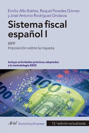 SISTEMA FISCAL ESPAÑOL I | 9788434420076 | ALBI, EMILIO; PAREDES, RAQUEL; RODRIGUEZ, JOSE ANTONIO | Llibreria Drac - Llibreria d'Olot | Comprar llibres en català i castellà online