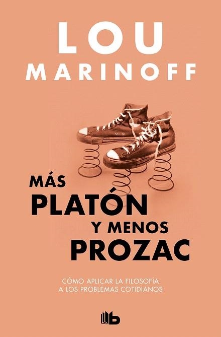 MÁS PLATÓN Y MENOS PROZAC | 9788413144429 | MARINOFF, LOU | Llibreria Drac - Librería de Olot | Comprar libros en catalán y castellano online