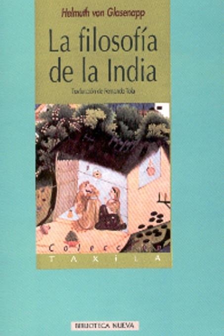 FILOSOFIA DE LA INDIA, LA | 9788470307744 | VON GLASENAPP, HELMUTH | Llibreria Drac - Llibreria d'Olot | Comprar llibres en català i castellà online