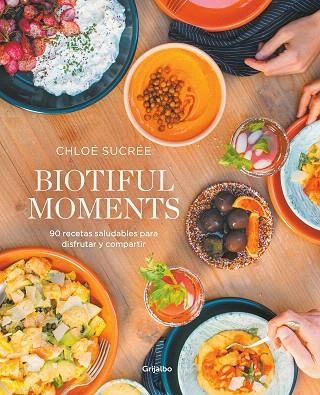 BIOTIFUL MOMENTS | 9788418055522 | SUCRÉE, CHLOÉ | Llibreria Drac - Llibreria d'Olot | Comprar llibres en català i castellà online