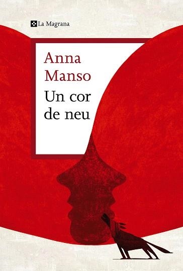 COR DE NEU, UN | 9788419013439 | MANSO, ANNA | Llibreria Drac - Llibreria d'Olot | Comprar llibres en català i castellà online