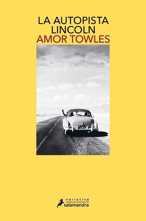 AUTOPISTA LINCOLN, LA | 9788418681158 | TOWLES, AMOR | Llibreria Drac - Llibreria d'Olot | Comprar llibres en català i castellà online