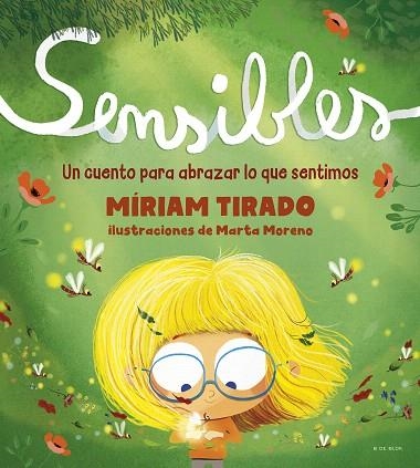 SENSIBLES (CAST) | 9788418054532 | TIRADO, MÍRIAM; MORENO, MARTA | Llibreria Drac - Llibreria d'Olot | Comprar llibres en català i castellà online