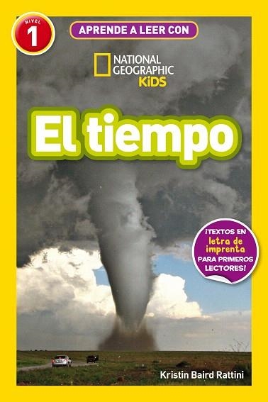 TIEMPO, EL (APRENDE A LEER CON NATIONAL GEOGRAPHIC (NIVEL 1)) | 9788482988245 | BAIRD RATTINI, KRISTIN | Llibreria Drac - Llibreria d'Olot | Comprar llibres en català i castellà online