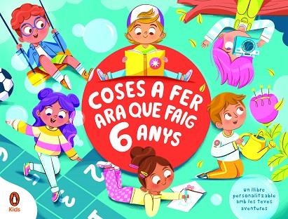 COSES A FER ARA QUE FAIG 6 ANYS | 9788418817441 | SAAVEDRA, KAREN | Llibreria Drac - Llibreria d'Olot | Comprar llibres en català i castellà online